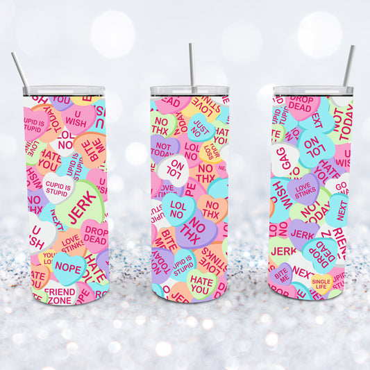 Anti-Valentine Candy Hearts Tumbler